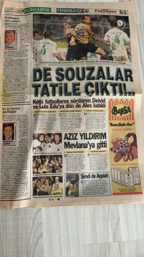 FOTOSPOR SPOR GAZETESİ - TURKISH NEWSPAPER - DOĞUM GÜNÜ HEDİYESİ  - EKSİKSİZ TAM TAKIM GAZETE -23 EYLÜL 2006 CUMARTESİ  RİDVAN DİLMEN – AZİZ YILDIRIM – ZICO – ALEX DE SOUZA – LUGANO – ÖNDER TURACI – DELGADO – RİCARDİNHO – EMRE BELÖZOĞLU – ERİK GERETS – ARDA TURAN – FERHAT – SABRİ – ADNAN POLAT – HAKAN ŞÜKÜR – MONDRAGON – CARRUSCA – GÖKHAN ZAN – YATTARA – HÜSEYİN – SZYMOWIAK – STEPANOV – MUSAMPA – ERSEN MARTİN – GÖKDENİZ KARADENİZ – MARCELINHO – ZİYA DOĞAN – FATİH AKYEL – SELÇUK DERELİ  FENERBAHÇE: KONYA’DA 1-0 MAĞLUP OLDU – RÜŞTÜ REÇBER’İN ÇABASI YETMEDİ – LUGANO KIRMIZI KART CEZALISI – ÖNDER TURACI İLK 11’DE – ZICO’NUN KADERİ TARTIŞILIYOR – ALEX’İN GELECEĞİ BELİRSİZ – FENERBAHÇE AVRUPA’DA RANDERS MAÇINA HAZIRLANIYOR  BEŞİKTAŞ: ANKARAGÜCÜ MAÇI ÖNCESİ DELGADO VE RİCARDİNHO BİRLİKTE OYNAYACAK – DELGADO GİZLİ FORVET OLACAK – BEŞİKTAŞ AVRUPA’DA CSKA SOFYA MAÇINA HAZIRLANIYOR  GALATASARAY: TRABZONSPOR DEPLASMANINDA ZORLU MAÇ – ERİK GERETS TEK FORVET Mİ ÇİFT FORVET Mİ KARAR VEREMEDİ – NECATİ