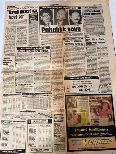 HÜRRİYET GAZETESİ - DOĞUM GÜNÜ HEDİYESİ (TURKISH NEWSPAPPER) - 8 ŞUBAT 1985 - SADECE DÖRT SAYFADIR -Turgut Özal-Semra Özal-Aydın Doğan-Chernenko-Gorbaçov-Ronald Reagan-Rauf Denktaş-Francois Pianzola-Marcos Aquino-Metin Toker-Teoman Erel-Brahim-Turgut Sunalp-Cahit Aral-Mustafa Taşar-Mustafa Erez-Yıldırım Akbulut-Ahmet Necdet Sezer-İşçi Zirvesi’nde kozlar pazartesi paylaşılacak-Chernenko muammması-Özal’ların gezisi böyle geçti-Avrupa’nın şaşkınlığı Türkiye’nin toplumsuzistleri-Meclis’e önerge verildi-Fransa’da idamın kalkması istendi-24 çocukla Viyana’ya uçtular-Jogging kansere yol açıyor-Hayali ihracat var, ispatı zor-Pahalılık şoku-KDV’ler nihayet devlet kasasında-Vatandaş tepkili-Ortadireğin beli kırıldı-Şirket kurtarma, Ekonomik Kurul’da-Tüccar, doktor, avukat vergi vermiyor-Denktaş, anayasa değişikliği önerdi-Reagan, Amerika’da ihtilal vaat etti-İspanya’da büyük bir para kaçakçılığı ortaya çıktı-Aquino davası buzdolabında-Aramız, Türkiye yüzünden açılıyor-Yeşiller aleyhine dava açıl