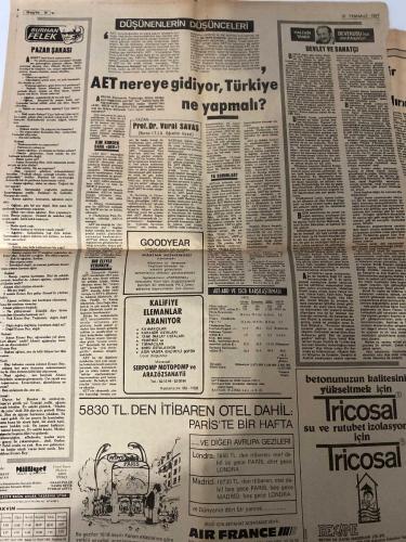 MİLLİYET GAZETESİ - DOĞUM GÜNÜ HEDİYESİ (TURKISH NEWSPAPPER) - 31 TEMMUZ 1977 - SADECE DÖRT SAYFADIR -Alparslan Türkeş-Orhan Alp-Vural Savaş-Haldun Taner-Burhan Felek-Osan Öymen-Yılmaz Dağdeviren-Cavit Ernahat-Mütekim Odabaşı-Ali Naci Karacan-Ertem-Kosoğlu-Ölçen-Demirel-Erbakan-Ecevit-Ahmet-Ama-Nuri-Eczacı Bey-Nasrettin Hoca-Türkeş CHP’ye ve herkese barış çağrımız sürecektir-Program Meclis’te tartışıldı-CHP Biz olmadan hiç bir karar alamazsınız-Eğer bize danışırsanız yarar görürsünüz-Orhan Alp Bu hükümet kısa zamanda yıkılacaktır-Tek Gıda-İş genel grev yasa dışıdır ama son çare olarak uygulanabilir-Üç öğrenciye ateş edildi biri öldü biri yaralandı-Otomobilin çarptığı ana-oğul öldü-Ya üçüncü belge ne oldu-Sebze ve meyvelerin fiyatları semtlere göre değişiyor-Ankara’da Koyunpazarında çıkan yangında 8 dükkan tamamen yandı-Düşünenlerin düşünceleri-AET nereye gidiyor Türkiye ne yapmalı-Devlət ve sanatçı-Politika kazanı-Bir tilki öyküsü-Economist 2. MC güvenoyu alacak gibi-Vorwarts Aşırı sağ