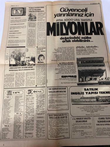 MİLLİYET GAZETESİ - DOĞUM GÜNÜ HEDİYESİ (TURKISH NEWSPAPPER) - 31 TEMMUZ 1977 - SADECE DÖRT SAYFADIR -Alparslan Türkeş-Orhan Alp-Vural Savaş-Haldun Taner-Burhan Felek-Osan Öymen-Yılmaz Dağdeviren-Cavit Ernahat-Mütekim Odabaşı-Ali Naci Karacan-Ertem-Kosoğlu-Ölçen-Demirel-Erbakan-Ecevit-Ahmet-Ama-Nuri-Eczacı Bey-Nasrettin Hoca-Türkeş CHP’ye ve herkese barış çağrımız sürecektir-Program Meclis’te tartışıldı-CHP Biz olmadan hiç bir karar alamazsınız-Eğer bize danışırsanız yarar görürsünüz-Orhan Alp Bu hükümet kısa zamanda yıkılacaktır-Tek Gıda-İş genel grev yasa dışıdır ama son çare olarak uygulanabilir-Üç öğrenciye ateş edildi biri öldü biri yaralandı-Otomobilin çarptığı ana-oğul öldü-Ya üçüncü belge ne oldu-Sebze ve meyvelerin fiyatları semtlere göre değişiyor-Ankara’da Koyunpazarında çıkan yangında 8 dükkan tamamen yandı-Düşünenlerin düşünceleri-AET nereye gidiyor Türkiye ne yapmalı-Devlət ve sanatçı-Politika kazanı-Bir tilki öyküsü-Economist 2. MC güvenoyu alacak gibi-Vorwarts Aşırı sağ