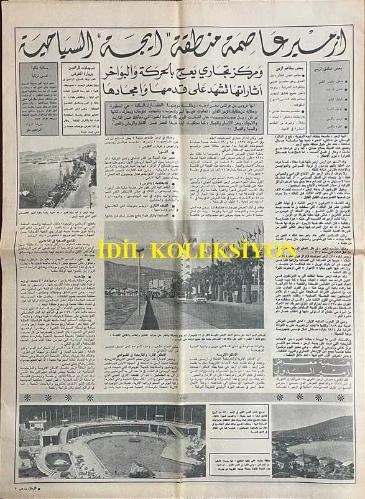 Arapça Az-zaman (Zaman) Gazetesi'nin Türkiye Tanıtım İlavesi, Orijinal Dönem Basım, (Arabic Newspaper) - Türkiye Bugün.. İstikrar, Turizm ve Eserler Ülkesi - Hayati Projelerde Yabancı Sermaye... ve Yabancılar İçin Güvenli Bir Sahil - Sanayi ve Tarımda Modern Rönesans... ve Ekonomik Atılım - Türkiye: Doğu ve Batı'nın Kapısı - İstanbul, Hristiyan ve İslam Eserlerini Bir Araya Getirdi - İstanbul'daki Nadir Elyazmaları ve Eserler Nelerdir? - Tarihi Camileri ve Sarayları Ziyaret Edin. Kapalıçarşı'da Alışveriş Yapın. Boğaz Turuna Çıkın. Geleneksel Türk Yemeklerini ve Tatlılarını Deneyin - İstanbul'un Surları: Şehri Çevreleyen Tarihi Surlar Bizans Döneminden Kalmadır. Yüzyıllar Boyunca Şehri Saldırılardan Korumuştur. Günümüzde Önemli Birer Tarihi Turizm Merkezidir - Çanakkale: Homeros'un Destanlarına, Truva Efsanelerine ve Onların İşaretlerine İlham Veren Yer - Bursa: Antik Çağdaki Adıyla Prusa. Tarihçiler Buranın Yeşillikler ve Sularla Dolu Bir Cennet Parçası Olduğunu Söylerler