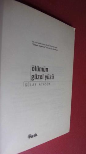 ÖLÜMÜN GÜZEL YÜZÜ