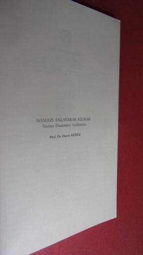 NAMAZI ANLAYARAK KILMAK - NAMAZ DUALARININ AÇIKLAMASI