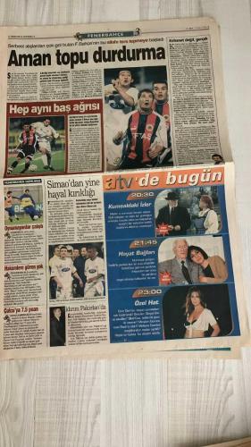 FOTOMAÇ SPOR GAZETESİ - TURKISH NEWSPAPER - DOĞUM GÜNÜ HEDİYESİ  - EKSİKSİZ TAM TAKIM GAZETE -2 NİSAN 2002 SALI  SERDAR BİLGİLİ - HASAN ARAT - METİN TOKAT - AZİZ YILDIRIM - WERNER LORANT - MUSTAFA DOĞAN - AHMET HASSAN - REVIVO - YUSUF - BÜLENT KORKMAZ - ÜMİT KARAN - ARİF - SERGEN - BERKANT - BATISTA - ERGÜN - PEREZ - SERKAN - HASAN ŞAŞ - DIEGO - HÜSNÜ GÜRELİ - GÖKMEN ÖZDENAK - HAYRİ ÜLGEN - VAHAP HACIOĞLU - FATİH DOĞAN  BİLGİLİ’DEN ARAT’A SUÇLAMA - LORANT’TAN TAVLA CEZASI - KÖTÜNÜN İYİSİ KİM - BEŞİKTAŞ’IN YENİ YÖNETİMİ - SANDALYELER HAVADA UÇUŞTU - KARANLIĞI YENDİK - ARAT: SAİBE VAR - KARTAL REKOR KIRDI - YÖNETİMDEN ZİYARET - SAKATLAR YETİŞMİYOR - BÜLENT’E MARKAJ - YABANCILAR BIÇAK SIRTINDA - TRABZON DÖNÜM MAÇI - GOLCÜLERİN ORUCU BİTMİYOR - TOPARLAN ARTIK HASAN - DIEGO’NUN PARTİSİ - ERGÜN’ÜN OĞLU ADAM OLUYOR  BEŞİKTAŞ - FENERBAHÇE - GALATASARAY - GENÇLERBİRLİĞİ - SAMSUNSPOR - YOZGATSPOR - BURSASPOR - DENİZLİSPOR - GÖZTEPE - MALATYASPOR - ANTALYASPOR - KOCAELİSPOR - ANKARAGÜCÜ - TRABZON