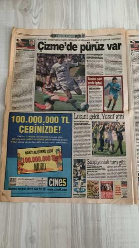 FOTOMAÇ SPOR GAZETESİ - TURKISH NEWSPAPER - DOĞUM GÜNÜ HEDİYESİ  - EKSİKSİZ TAM TAKIM GAZETE -5 MAYIS 2002 PAZAR  ARİF ERDEM - İLHAN MANSIZ - LUCESCU - SERGEN YALÇIN - AZİZ YILDIRIM - ARİEL ORTEGA - PARREIRA - RIDVAN DİLMEN - KENNET ANDERSSON - SERHAT AKIN - JOHNSON - ALİ GÜNEŞ - ABDULLAH ERCAN - METE RAZLIKLI - YAŞAR YALÇIN  GALATASARAY 15. ŞAMPİYONLUĞUNU İLAN ETTİ: YOZGATSPOR’U 5-0 YENEREK 3. YILDIZI TAKTI - ARİF ERDEM GOL KRALI OLDU, İLHAN’LA PAYLAŞTI - FLORYA VE ALİ SAMİ YEN’DE MUHTEŞEM KUTLAMALAR - FENERBAHÇE DİYARBAKIR’I 3-1 YENDİ: BERKAT (2) VE OKTAY’DAN GOLLER - ANDERSSON SON MAÇINDA GÖZYAŞLARIYLA VEDA ETTİ - SERHAT’TAN BAYERN MÜNİH’E REST - RÜŞTÜ MANCHESTER UNITED’A “EVET” DEDİ - FENERBAHÇE İÇ TRANSFERDE ALİ GÜNEŞ VE JOHNSON İLE İMZA ŞOV - ERGÜN PENBE TRANSFERİNDE FİYAT PAHALI BULUNDU, BEKLEMEDE - LUCESCU’NUN İNTİKAMI: SERGEN’İ BEŞİKTAŞ’A GÖTÜRME PLANI - RIDVAN DİLMEN: “AL NOUMA’YI BİTİR İŞİ” - FENERBAHÇE’NİN 95. YIL KUTLAMASI ŞÖLEN HAVASINDA GEÇTİ  GALATASARAY - FENERBAHÇE -