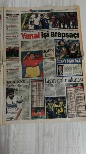 FOTOMAÇ SPOR GAZETESİ - TURKISH NEWSPAPER - DOĞUM GÜNÜ HEDİYESİ  - EKSİKSİZ TAM TAKIM GAZETE -11 MAYIS 2002 CUMARTESİ  FATİH TERİM - ÜMİT DAVALA - AZİZ YILDIRIM - SADETTİN SARAN - MAHMUT USLU - LUCESCU - SERGEN YALÇIN - PASCAL NOUMA - JOHNSON - SERHAT AKIN - ABDULLAH ERCAN - ALİ GÜNEŞ - MÜSLİM ÖZÇELİK - MURAT ERDOĞAN - BÜLENT KORKMAZ - SUAT KAYA - ORHAN CANAYDIN - SERDAR BİLGİLİ - HÜSNÜ GÜRELİ  ÇİZME SEFERİ: TERİM İTALYA’DA TRANSFER ATAĞINDA - GALATASARAY MÜSLİM VE MURAT ERDOĞAN İLE ANLAŞTI - TERİM: “YENİ BİR HAGİ BULMALIYIZ” - MAHMUT USLU: “ORTEGA’YI FENER’DEN BAŞKASI ALAMAZ” - FENERBAHÇE’DE İÇ TRANSFER: JOHNSON İMZALADI, SERHAT KALIYOR, ABDULLAH 4 YIL DAHA - ALİ GÜNEŞ HEDEF BÜYÜTTÜ: “MİLLİ TAKIMDA BANKO OLACAĞIM” - BEŞİKTAŞ LUCESCU İLE ANLAŞTI: SERGIO VE VALDSON DA GELİYOR - SERGEN KAVGASI: G.SARAY VE BEŞİKTAŞ KARŞI KARŞIYA - LUCESCU PASCAL NOUMA’YI İKNA ETTİ - TRABZONSPOR’DA DENİZLİ SESLERİ - FENERBAHÇE UEFA FİNALİ İÇİN KADIKÖY’Ü ZORLUYOR - RÜŞTÜ: “ÖMÜR BOYU FENER’DEYİM”  GALATASARA