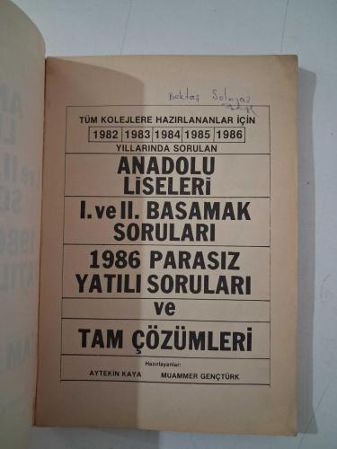 1982/1983/1984/1985/1986 Anadolu Liseleri I. ve II. Basamak Soruları ,  1986 Parasız Yatılı Soruları ve Tam Çözümleri