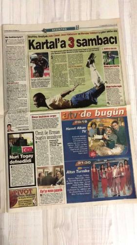 FOTOMAÇ SPOR GAZETESİ - TURKISH NEWSPAPER - DOĞUM GÜNÜ HEDİYESİ  - EKSİKSİZ TAM TAKIM GAZETE -18 MAYIS 2002 CUMARTESİ  AZİZ YILDIRIM - NİHAT ÖZDEMİR - ARİEL ORTEGA - ALMEYDA - WASHINGTON - SERGEN YALÇIN - AHMET DURSUN - YILDIRIM DEMİRÖREN - LUCESCU - MONDRAGON - VALDSON - PAULO SERGIO - BÜLENT AKIN - MURAT ERDOĞAN - RÜŞTÜ REÇBER - UCHE - ANDERSSON - LAZETİÇ - SİMAO - RAPAIÇ - HINCAL ULUÇ - ORHAN CANAYDIN  ALMEYDA DA BİTTİ: FENERBAHÇE PARMA’NIN ARJANTİN YILDIZI İLE ANLAŞTI - ORTEGA VE WASHINGTON İLE MUHTEŞEM KADRO - BEŞİKTAŞ’TA MONDRAGON KRİZİ: “G.SARAY İSTİYORSA BİZDEN ALABİLİR” - LUCESCU: “BEN TÜRKİYE’NİN BİR NUMARASIYIM” - BEŞİKTAŞ’A 3 BREZİLYALI ADAY - SERGEN VE AHMET DURSUN ARASINDA 10 NUMARA KAVGASI - GALATASARAY’DA TERİM BELÇİKA, BREZİLYA VE İTALYA’DA OYUNCU ARIYOR - G.SARAY’IN GÜNDEMİNDE BOGHOSSIAN VE NANNI - FENERBAHÇE’DE ŞİRKETLEŞME VE BORSA HAMLESİ - BEŞİKTAŞ’TA SERDAR TOPRAKTEPE İMZAYA HAZIR - LUCESCU: “BÜLENT AKIN’I BEŞİKTAŞ’TA GÖRMEK İSTERİM” - HINCAL ULUÇ’TAN GALATASARAY