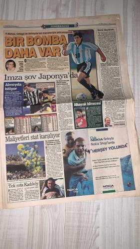 FOTOMAÇ SPOR GAZETESİ - TURKISH NEWSPAPER - DOĞUM GÜNÜ HEDİYESİ  - EKSİKSİZ TAM TAKIM GAZETE -25 MAYIS 2002 CUMARTESİ  AZİZ YILDIRIM - ALİ YILDIRIM - ORTEGA - ALMEYDA - WASHINGTON - SERGEN YALÇIN - AHMET DURSUN - YILDIRIM DEMİRÖREN - HÜSNÜ GÜRELİ - İBRAHİM ALTINSAY - ALİ DÜRÜST - OZHAN CANAYDIN - METE RAZLIKLI - MONDRAGON - ADRIANA (NİŞANLISI) - MEYRIEU - PASCAL NOUMA - TOLGA DOĞANTEZ - SERDAR TOPRAKTEPE - ZAFER - KAAN DOBRA - SAMET AYBABA - ŞENOL GÜNEŞ - HASAN ŞAŞ - HAKAN ŞÜKÜR - EMRE BELÖZOĞLU - OKAN BURUK - MASSIMO MORATTI  ORTEGA RESMEN FENERBAHÇE’DE: JAPONYA’DA DÜNYA MEDYASININ ÖNÜNDE İMZA ATACAK - ALMEYDA’NIN İMZASI HAFTAYA - GALATASARAY SON GÜLEN OLDU: MONDRAGON’U 3.25 MİLYON DOLARA RENKLERİNE BAĞLADI - BEŞİKTAŞ TRANSFERDE DARBE YEDİ: SERGEN VE NOUMA’YA RAĞMEN KALECİYİ KAPTIRDI - MONDRAGON’UN NİŞANLISI ADRIANA: “ŞAMPİYONLAR LİGİ VARKEN BEŞİKTAŞ’A GİTME” - GALATASARAY’IN YENİ HEDEFLERİ: DJALMINHA, JANCKER, KUTUZOV, NUNO GOMES, NANNI - INTER BAŞKANI MORATTI: “OKAN’IN BİZDE KALMASI