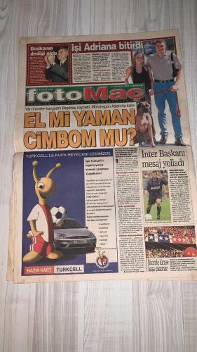 FOTOMAÇ SPOR GAZETESİ - TURKISH NEWSPAPER - DOĞUM GÜNÜ HEDİYESİ  - EKSİKSİZ TAM TAKIM GAZETE -25 MAYIS 2002 CUMARTESİ  AZİZ YILDIRIM - ALİ YILDIRIM - ORTEGA - ALMEYDA - WASHINGTON - SERGEN YALÇIN - AHMET DURSUN - YILDIRIM DEMİRÖREN - HÜSNÜ GÜRELİ - İBRAHİM ALTINSAY - ALİ DÜRÜST - OZHAN CANAYDIN - METE RAZLIKLI - MONDRAGON - ADRIANA (NİŞANLISI) - MEYRIEU - PASCAL NOUMA - TOLGA DOĞANTEZ - SERDAR TOPRAKTEPE - ZAFER - KAAN DOBRA - SAMET AYBABA - ŞENOL GÜNEŞ - HASAN ŞAŞ - HAKAN ŞÜKÜR - EMRE BELÖZOĞLU - OKAN BURUK - MASSIMO MORATTI  ORTEGA RESMEN FENERBAHÇE’DE: JAPONYA’DA DÜNYA MEDYASININ ÖNÜNDE İMZA ATACAK - ALMEYDA’NIN İMZASI HAFTAYA - GALATASARAY SON GÜLEN OLDU: MONDRAGON’U 3.25 MİLYON DOLARA RENKLERİNE BAĞLADI - BEŞİKTAŞ TRANSFERDE DARBE YEDİ: SERGEN VE NOUMA’YA RAĞMEN KALECİYİ KAPTIRDI - MONDRAGON’UN NİŞANLISI ADRIANA: “ŞAMPİYONLAR LİGİ VARKEN BEŞİKTAŞ’A GİTME” - GALATASARAY’IN YENİ HEDEFLERİ: DJALMINHA, JANCKER, KUTUZOV, NUNO GOMES, NANNI - INTER BAŞKANI MORATTI: “OKAN’IN BİZDE KALMASI