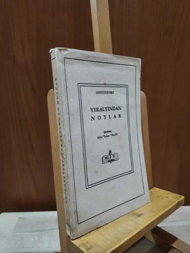 Yeraltından Notlar [ İLK BASKI ]