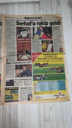 FOTOMAÇ SPOR GAZETESİ - TURKISH NEWSPAPER - DOĞUM GÜNÜ HEDİYESİ  - EKSİKSİZ TAM TAKIM GAZETE -31 MAYIS 2002 CUMA  AZİZ YILDIRIM - ALİ YILDIRIM - ORTEGA - ALMEYDA - WASHINGTON - SERGEN YALÇIN - AHMET DURSUN - YILDIRIM DEMİRÖREN - HÜSNÜ GÜRELİ - İBRAHİM ALTINSAY - ALİ DÜRÜST - OZHAN CANAYDIN - MONDRAGON - PASCAL NOUMA - BURAK ELMAS - OSCAR CORDOBA - ZAGO - HAKAN ŞÜKÜR - EMRE BELÖZOĞLU - OKAN BURUK - YILDIRAY BAŞTÜRK - LUCIO - MUSTAFA DENİZLİ - ŞENOL GÜNEŞ - SCOLARI - TUNCAY ŞANLI - SERVET ÇETİN - TURHAN SOFUOĞLU  DÜNYA KUPASI BAŞLIYOR: FRANSA - SENEGAL MAÇI İLE SANTRA - TÜRKİYE 48 YIL SONRA KUPADA - GALATASARAY NOUMA İLE ANLAŞTI, BEŞİKTAŞ’A BÜYÜK DARBE - BEŞİKTAŞ CORDOBA VE ZAGO’YU RENKLERİNE BAĞLADI - ORTEGA GARANTİ VERDİ: “SÖZÜMÜN ERİYİM” - ALMEYDA İÇİN SON TARİH 2 HAZİRAN - FENERBAHÇE ORTEGA FORMASINA YOĞUN İLGİ: İKİ GÜNDE 500 SATIŞ - ŞENOL GÜNEŞ: “BREZİLYA FAVORİ AMA ESAS FİNAL KOSTA RİKA’YLA” - BREZİLYA TEKNİK DİREKTÖRÜ SCOLARI: “TÜRKLER ÇİN ORDUSU GİBİ PRES YAPIYOR” - MUSTAFA DENİZ