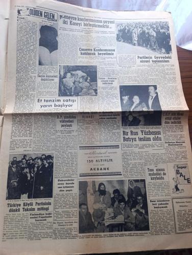 Yeni Sabah Gazetesi - Turkish Newspaper - 23 Nisan 1954 - hakimiyet-i milliye ve çocuk Bayramı - 23 Nisan dolayısıyla bugün memleketin her tarafında törenler ve şenlikler yapılacak - 23 Nisan Bayram tatili resmen Dün öğleden sonra başlamış okullar ve resmi daireler tatil olunmuştur - 23 Nisan dolayısıyla Çatalca ilçesi yavru kurtlarının 2 yıllık çalışmalarına halka göstermek için ilçe merkezinde 24 Nisan günü büyük bir tören yapılacaktır - Milli hakimiyet ve çocuk bayramı münasebeti ile çocuk esirgeme kurumu başkanı adliye vekili Osman Şevki Çiçekdağ Türk çocuklara hitaben bir mesaj neşretmiştir - Refik Koraltan'ın damadı Haluk Timurtaş Demokrat Parti sayesinde dinimize kavuştuk dedi - İsmet İnönü Kayseri'de kendisini tehdit edenlere şu cevabı verdi İsmet İnönü'nün ölüsü dirisinden kuvvetlidir - Allahu ekber Tanrı uludur partileri - başvekil Adnan Menderes seçim için tanrıya niyaz etti - Osman Bölükbaşı Demokrat Parti çeşme ve köprü yapmak için kurulmadı dedi -Zeki Müren- 23 Nisan 1920