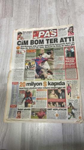 PAS SPOR GAZETESİ - 07 TEMMUZ 2002 - GALATASARAY: 9 JUDENBURG 1 - 20 MİLYON $ KAPIDA - 'HENÜZ HAZIR DEĞİLİZ' - ÜMİT HOPLATACAK - ARTIK BİTTİ!.. - SUÇLU DEĞİLİM! - AVRUPA MI ASLA! - TRABZON'U SATMAM - GÖZ-GÖZ'ÜN DERDİ GOLCÜ - MALATYA YILMAZ - TRABZONSPOR GURBET KUŞU! - KAYA'NIN UEFA TUTKUSU - MONTOYA ESTİ GEÇTİ - TRABZON AYAKLANDI - 15 MİLYON FENERBAHÇELİ - ÜÇÜNCÜ OLAN BİTİYOR - SERENA TARİH YAZDI - DADAŞLAR'IN ŞAKASI YOK! - SİVASSPOR BÜYÜK DÜŞÜNÜYOR - LORANT İNSAFA GELDİ - PINTO  - TERİM  - BATISTA  - BALİÇ  - DURO  - SERKAN  - ÜMİT  - BERKANT  - AZİZ ÜSTEL  - SABRİ  - EMRE  - BALTAŞ  - DANCEA  - FELIPE  - CHAYA  - VEDAT  - MEHMET CANSUN  - ÖZHAN CANAYDIN  - ÜMİT KARAN  - SARR  - MÜSLÜM GÜRSES  - JANCKER  - NANNI  - HASAN  - ALPAY  - OKAN BURUK  - EMRE BELÖZOĞLU  - WASHINGTON  - ÜMİT DAVALA  - İZZET  - YILDIRAY BAŞTÜRK  - SERHAT AKIN  - ALLAN  - CESAR  - DA SILVA  - MARCEL DESAILLY  - ORTEGA  - CANSEL  - FATİH  - KAPSAL  - GÖKDENİZ  - ÖYKÜ TOPAL  - CAPONE  - ALİ OSMAN RENKLİBAY