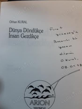 Dünya Döndükçe İnsan Gezdikçe 
