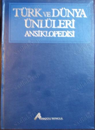 Türk ve Dünya Ünlüleri Ansiklopedisi 1-2-4- Cilt