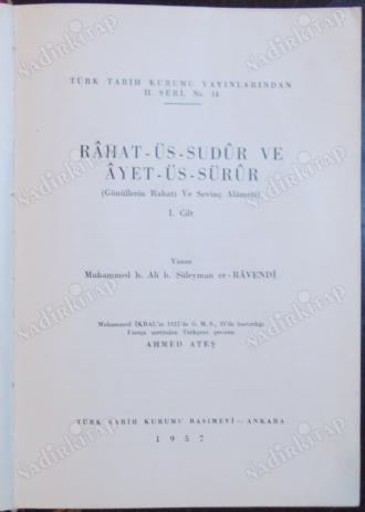 Rahat-Üs-Sudur ve Ayet-Üs-Sürur (Gönüllerin Rahatı ve Sevinç Alameti) 1. 2.Cilt.
