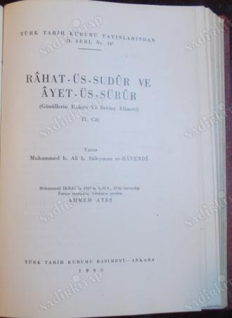 Rahat-Üs-Sudur ve Ayet-Üs-Sürur (Gönüllerin Rahatı ve Sevinç Alameti) 1. 2.Cilt.