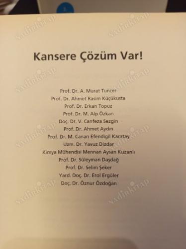 Kansere Çözüm Var! Nelerden Uzak Durmalı. Ne Yemeli, Nasıl Yaşamalı?