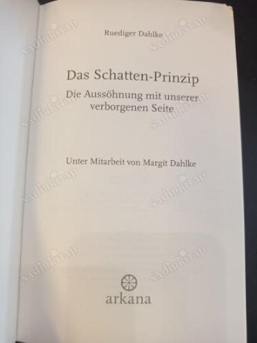Das Schatten-Prinzip - Die Aussöhnung mit unserer verborgenen Seite - mit Audio CD (Gölge Prensibi - Gizli Yanımızla Uzlaşma - CD'li)