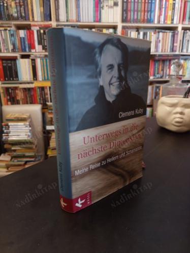 Unterwegs in die nächste Dimension - Meine Reise zu Heilern und Schamanen (Sonraki Boyuta Doğru Yolculuk - Şifacılar ve Şamanlara Doğru Yolculuğum)