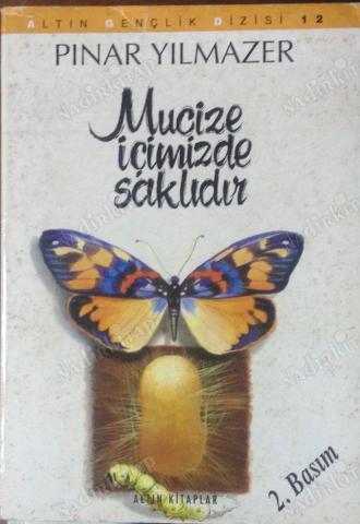 Mucize İçimizde Saklıdır