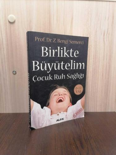 Birlikte Büyütelim Çocuk Ruh Sağlığı