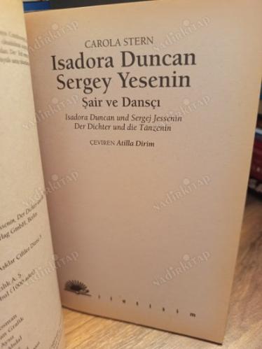 Isadora Duncan ve Sergey Yesenin - Şair ve Dansçı / Aşklar ve Çiftler (1. Baskı)