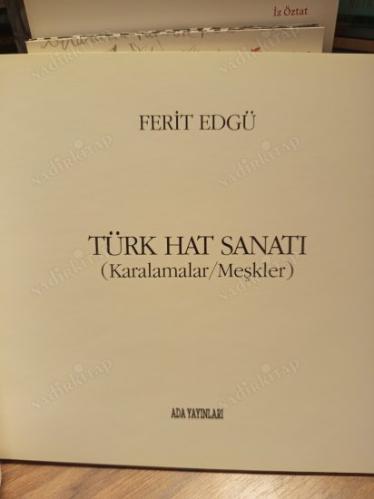 Türk Hat Sanatı - Karalamalar / Meşkler