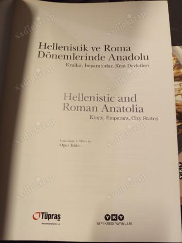 Hellenistik ve Roma Dönemlerinde Anadolu - Krallar İmparatorlar Kent Devletleri / Hellenistic and Roman Anatolia - Kings, Emperor's, City States
