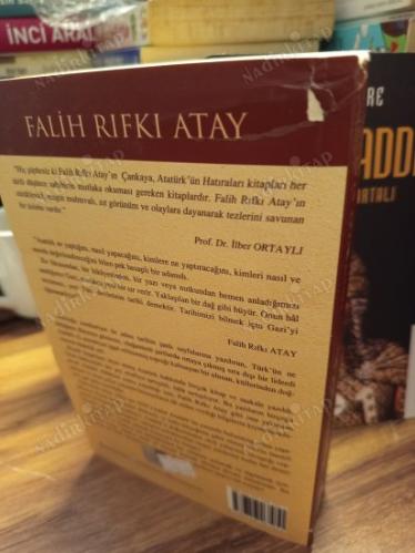 Çankaya - Atatürk'ün Doğumundan Ölümüne Kadar