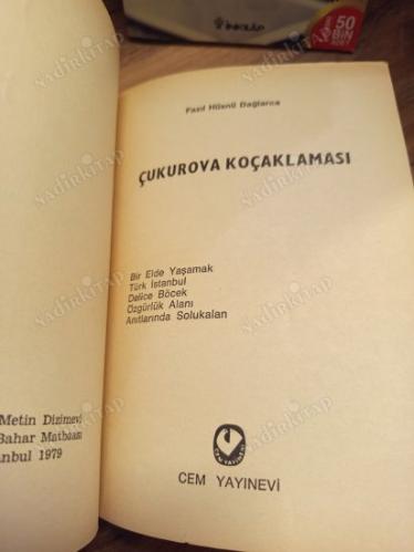 Çukurova Koçaklaması - Bir Elde Yaşamak, Türk İstanbul, Delice Böcek, Özgürlük Alanı, Anıtlarından Solukalan