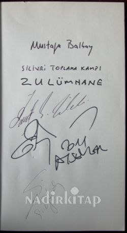 Silivri Toplama Kampı Zulümhane 