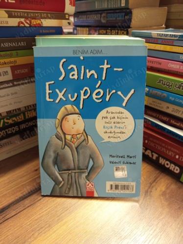 Küçük Prens / Benim Adım Saint Exupery (2 Kitap Birarada, Özel Baskı)