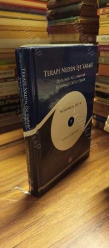 Terapi Neden İşe Yarar? - Zihnimizi Kullanarak Beynimizi Değiştirmek (Nörobilim Serisi 9)