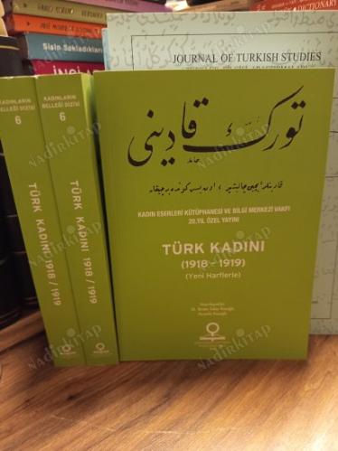 Türk Kadını 1918-1919 (Yeni Harflerle) / Kadın Eserleri Kütüphanesi ve Bilgi Merkezi Vakfı 20. Yıl Özel Yayını