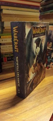 Warcraft Sunwell Üçlemesi 1-2-3 /Tek Kitap Özel Baskı (Ciltli)