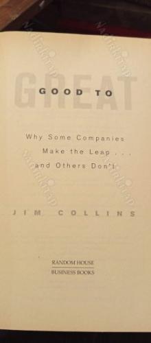 Good to Great - Why Some Companies Make the Leap... and Others Don't (Hardcover)