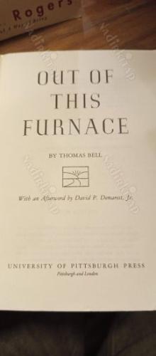 Out of This Furnace - A Novel of Immigrant Labor in America