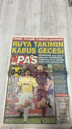 PAS SPOR GAZETESİ - 10 AĞUSTOS 2002 - FENER, 10 KİŞİLİK TRABZON'U GEÇEMEDİ  - RÜYA TAKIMIN KABUS GECESİ  - FEYENOORD MAÇI ÖNCESİ TRİLYONLUK FENERBAHÇE, TRABZON'DA TEL TEL DÖKÜLDÜ, HİÇBİR VARLIK GÖSTEREMEDİ  - SORUN ORTADA, ORTADA  - WASHINGTON VE ORTEGA'YI KENARA ALAN ALMAN HOCA, LİGİN İLK MAÇINDA TARAFTARINI DEĞİL, RAKİPLERİ SEVİNDİRDİ  - BU FENER'I YENERİZ  - OLUMLU SİNYALLER  - LORANT'TAN KURTULMAK  - TRABZON UMUT VERDİ  - NE FARKEDER!  -  WASHINGTON  - ORTEGA  - ARIEL ORTEGA  - AURELIO  - MARCO AURELIO  - PETKOVIC  - GÖKDENİZ  - KUDDUSİ MÜFTÜOĞLU  - MEHMET KAHRAMAN  - SERDAR BALİ  - SERCAN GÖRGÜLÜ  - ZAFER TÜZÜN  - HÜSEYİN TOK  - ÖZER ŞENDİR  - SERDAR ŞENKAYA  - LEE EUL YONG  - TERİM  - FATİH TERİM  - SÜREYYA AYHAN  - HİKMET TANRIVERDİ  - SİNAN DİNLER  - YANAL  - CEMAL POLAT  - KÜRŞAT  - AKCAN  - KARAMAN  - CENGİZ  - BURAK  - BURAK KARAKA  - BECKHAM  - ALPAY