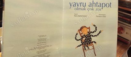 Yavru Ahtapot Olmak Çok Zor (Ciltli)