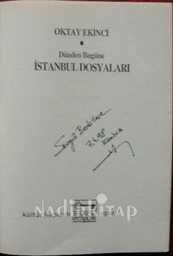 Dünden Bugüne İSTANBUL DOSYALARI 