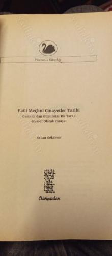 Faili Meçhul Cinayetler Tarihi - Osmanlı'dan Günümüze Bir Tarz-ı Siyaset Olarak Cinayet