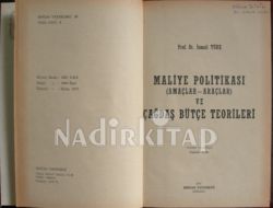 MALİYE POLİTİKASI (Amaçlar - Araçlar) ve ÇAĞDAŞ BÜTÇE TEORİLERİ