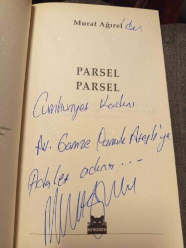 Parsel Parsel (İthaflı İmzalı)