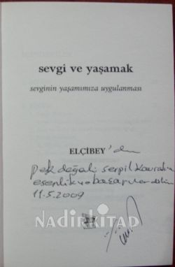 SEVGİ VE YAŞAMAK 