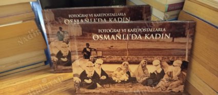 Fotoğraf ve Kartpostallarla Osmanlı'da Kadın (Atlas Tarih Kitaplığı 4)