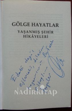 GÖLGE HAYATLAR 