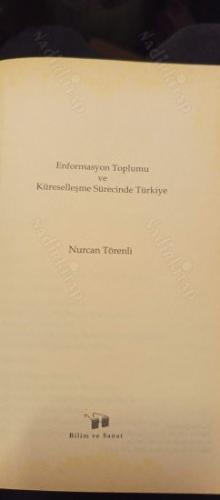 Enformasyon Toplumu ve Küreselleşme Sürecinde Türkiye