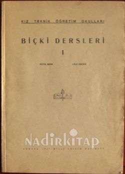 KIZ TEKNİK ÖĞRETİM OKULLARI İÇİN BİÇKİ DERSLERİ - 2 CİLT